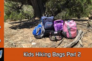 Kids Hiking Bags Part 2
