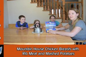 Mountain House Chicken Breasts with Rib Meat and Mashed Potatoes